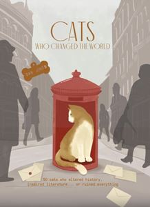 CATS WHO CHANGED THE WORLD (HB)