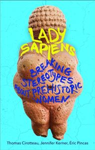 LADY SAPIENS (LEGEND PRESS) (PB)