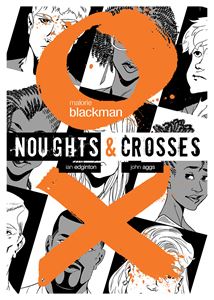 NOUGHTS AND CROSSES GRAPHIC NOVEL (PB)