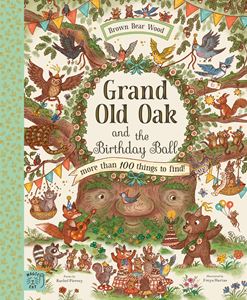 GRAND OLD OAK AND THE BIRTHDAY BALL (MAGIC CAT) (HB)
