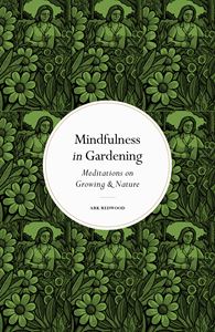 MINDFULNESS IN GARDENING (LEAPING HARE) (HB)
