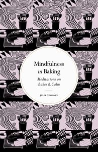 MINDFULNESS IN BAKING (LEAPING HARE) (HB)