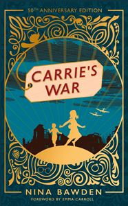 CARRIES WAR (50TH ANNIV ED) (HB)
