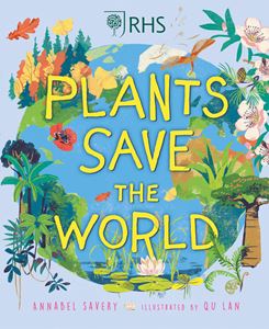 PLANTS SAVE THE WORLD (PB)