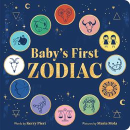 BABYS FIRST ZODIAC (SOURCEBOOKS) (BOARD)