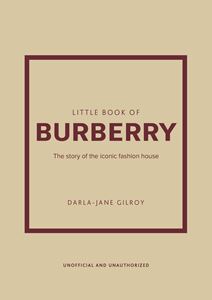 LITTLE BOOK OF BURBERRY (HB)