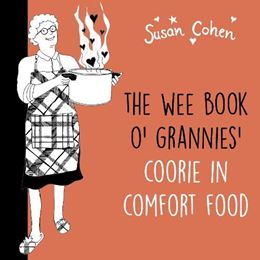 WEE BOOK O GRANNIES COORIE IN COMFORT FOOD (PB)