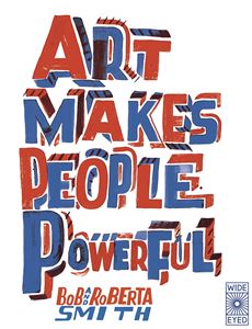 ART MAKES PEOPLE POWERFUL ACTIVITY (WIDE EYED) (PB)