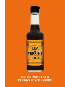 LEA AND PERRINS WORCESTERSHIRE SAUCE BOOK (HB)