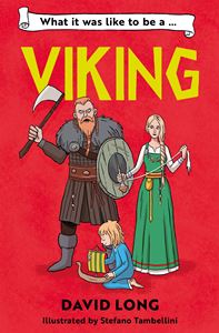 WHAT IS WAS LIKE TO BE A VIKING (BARRINGTON STOKE) (PB)
