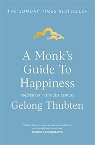 MONKS GUIDE TO HAPPINESS (PB)