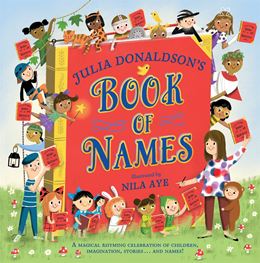 JULIA DONALDSONS BOOK OF NAMES (HB)