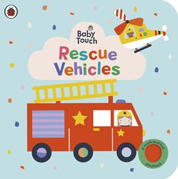 BABY TOUCH: RESCUE VEHICLES (BOARD)