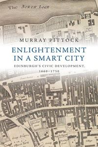 ENLIGHTENMENT IN A SMART CITY (EDINBURGH UNIV PRESS) (PB)
