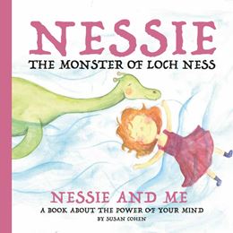 NESSIE AND ME (NESSIE THE MONSTER OF LOCH NESS) (PB) 