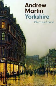 YORKSHIRE: THERE AND BACK (PB)