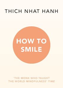 HOW TO SMILE (THICH NHAT HANH) (PB)