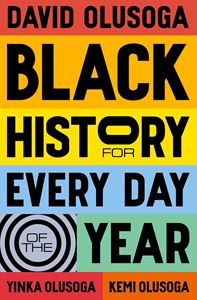 BLACK HISTORY FOR EVERY DAY OF THE YEAR (HB)