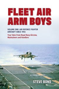 FLEET AIR ARM BOYS: VOLUME ONE (PB)