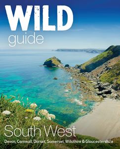 WILD GUIDE: SOUTH WEST (2ND ED) (PB)