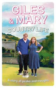 COUNTRY LIFE (GILES AND MARY) (HB)