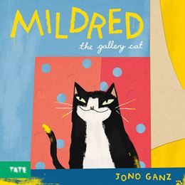 MILDRED THE GALLERY CAT (PB)