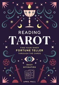READING TAROT: FIND YOUR INNER FORTUNE TELLER (HB)