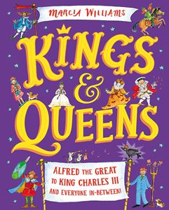 KINGS AND QUEENS: ALFRED THE GREAT TO KING CHARLES III (HB)