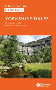 SHORT WALKS MADE EASY: YORKSHIRE DALES (OS)