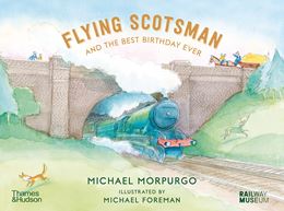 FLYING SCOTSMAN AND THE BEST BIRTHDAY EVER (PB)