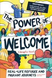 POWER OF WELCOME: A GRAPHIC NOVEL (PB)