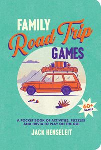FAMILY ROAD TRIP GAMES: A POCKET BOOK (PB)