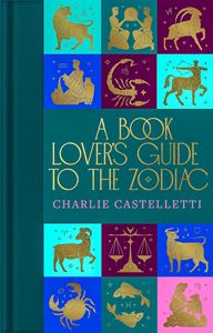 BOOK LOVERS GUIDE TO THE ZODIAC (COLLECTORS LIBRARY)