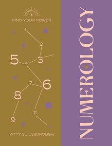 FIND YOUR POWER: NUMEROLOGY (HB)