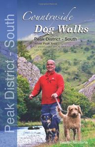 COUNTRYSIDE DOG WALKS: PEAK DISTRICT SOUTH (WET NOSE) (PB)