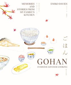 GOHAN: EVERYDAY JAPANESE COOKING (SMITH STREET) (HB)