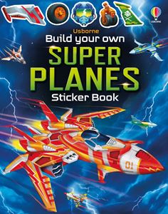 BUILD YOUR OWN SUPER PLANES STICKER BOOK (PB)