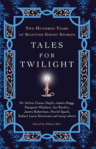 TALES FOR TWILIGHT (SCOTTISH GHOST STORIES) (PB) 