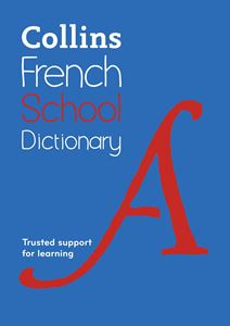 COLLINS FRENCH SCHOOL DICTIONARY (PB)