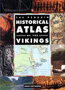 PENGUIN HISTORICAL ATLAS OF THE VIKINGS (PB)