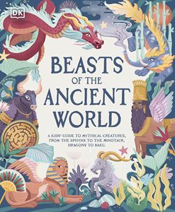 BEASTS OF THE ANCIENT WORLD (HB)