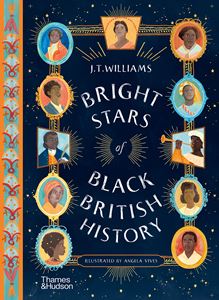 BRIGHT STARS OF BLACK BRITISH HISTORY (HB)