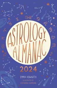 ASTROLOGY ALMANAC 2024 (LEAPING HARE) (HB)