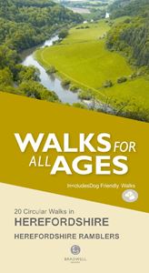 WALKS FOR ALL AGES: HEREFORDSHIRE