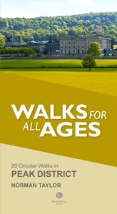 WALKS FOR ALL AGES: PEAK DISTRICT