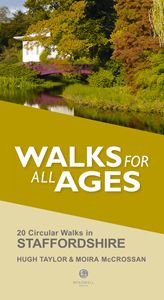 WALKS FOR ALL AGES: STAFFORDSHIRE