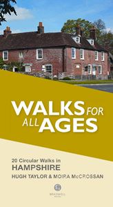 WALKS FOR ALL AGES: HAMPSHIRE