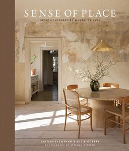 SENSE OF PLACE: DESIGN INSPIRED BY WHERE WE LIVE (HB)