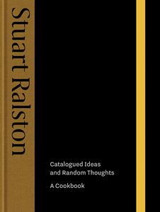 CATALOGUED IDEAS AND RANDOM THOUGHTS: A COOKBOOK (HB)