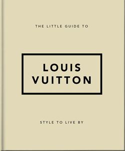 LITTLE GUIDE TO LOUIS VUITTON (ORANGE HIPPO) (HB)